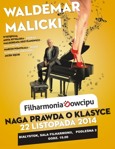 Naga prawda o klasyce. Waldemar Malicki i Filharmonia Dowcipu