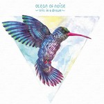 Nowa płyta Ocean of Noise. Nagrań można posłuchać bezpłatnie w internecie