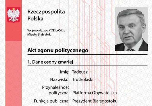 Młodzież Wszechpolska "uśmierciła" prezydenta Białegostoku... politycznie