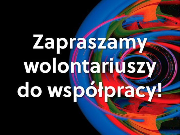 Chcesz wesprzeć Wschód Kultury/Inny Wymiar? Zgłoś się na wolontariat!