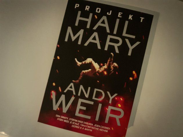 Kosmiczne przygody w książce "Projekt Hail Mary" [KONKURS]