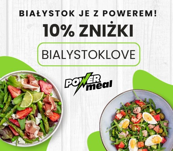Dieta pudełkowa Power Meal w Białymstoku udostępnia Ci specjalną zniżkę na dowolną dietę! 