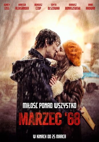 Ponadczasowa opowieść o miłości! Film „Marzec 68” od 25 marca w kinach w całej Polsce