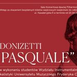 Prawdziwa miłość i intrygi w operze buffa "Don Pasquale"