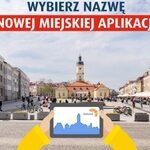 Będzie nowa miejska aplikacja. Można wybrać nazwę