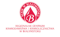 Regionalne Centrum Krwiodawstwa i Krwiolecznictwa w Białymstoku