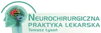 Neurochirurgiczna Praktyka Lekarska Dr hab. n. med. Tomasz Łysoń