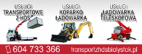 Boruta. Transport z HDS. Usługi ładowarką teleskopową. Usługi koparko-ładowarką.