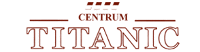 CENTRUM KONFERENCYJNO-BANKIETOWE TITANIC