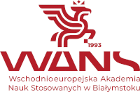 WANS Wschodnioeuropejska Akademia Nauk Stosowanych w Białymstoku (wcześniej WSFiZ)