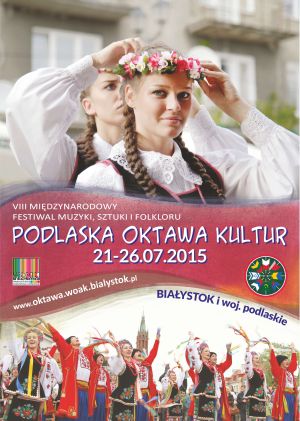 Podlaska Oktawa Kultur 2015