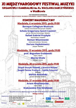XI Międzynarodowy Festiwal Muzyki Organowej i Kameralnej im. ks. Wacława Rabczyńskiego w Wasilkowie