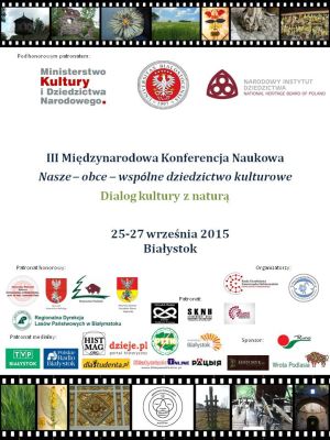Nasze – obce – wspólne dziedzictwo kulturowe. Dialog kultury z naturą