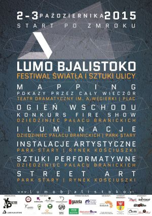 Festiwal Światła i Sztuki Ulicy "Lumo Bjalistoko"