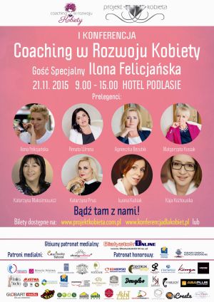 I Konferencja w Białymstoku: Coaching w rozwoju Kobiety