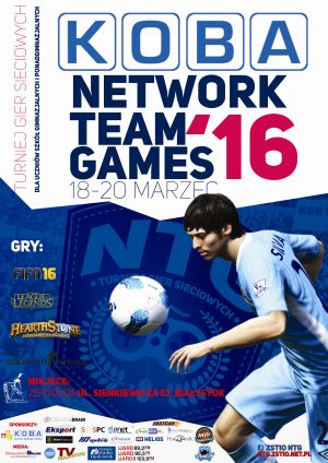 Turniej Gier Sieciowych KOBA Network Team Games 2016