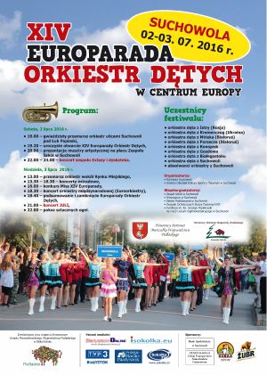 XIV Europarada Orkiestr Dętych w Centrum Europy -  Suchowola 2016