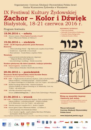 IX Festiwal Kultury Żydowskiej „Zachor – Kolor i Dźwięk”