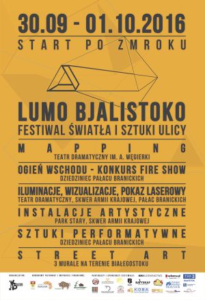 Festiwal Światła i Sztuki Ulicy Lumo Bjalistoko 2016