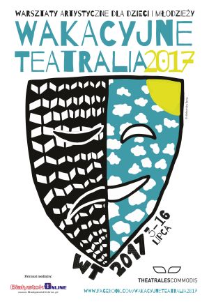 Wakacyjne Teatralia 2017 