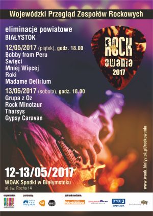 Rockowania 2017 - eliminacje powiatowe - Białystok