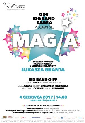 Koncert na Dzień Dziecka "Gdy Big Band zagra, pojawia się magia" w OiFP