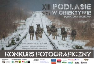 13. Ogólnopolski Konkurs Fotograficzny „Podlasie w obiektywie im. Wiktora Wołkowa”  