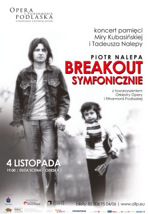 Piotr Nalepa "Breakout Symfonicznie"