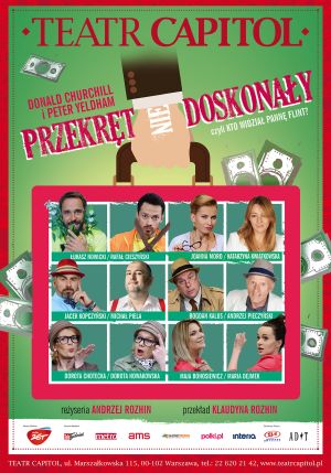 @@@"Przekręt (nie)Doskonały" Teatru Capitol - odwołany