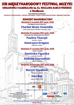 XIII Międzynarodowy Festiwal Muzyki Organowej i Kameralnej im.ks. Wacława Rabczyńskiego w Wasilkowie