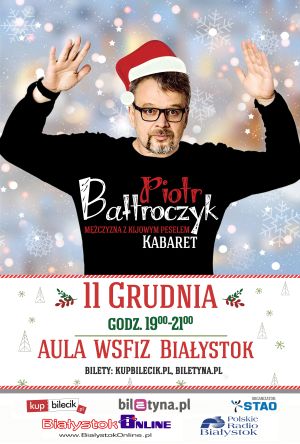 Piotr Bałtroczyk w Białymstoku