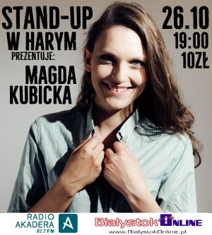 Stand-up w Harym - Magda Kubicka