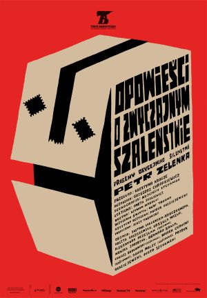 "Opowieści o zwyczajnym szaleństwie" w Teatrze Dramatycznym 
