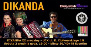 Dikanda, koncert na XX urodziny