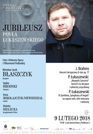 Jubileusz Pawła Łukaszewskiego. Koncert symfoniczny