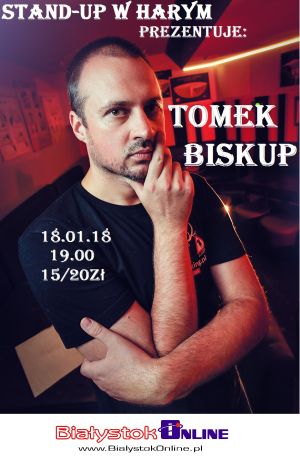 Stand-up w Harym - Tomek Biskup