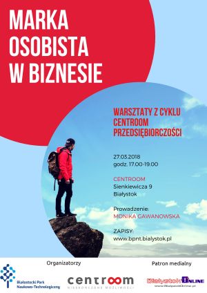 Marka osobista w biznesie - warsztaty w Centroom