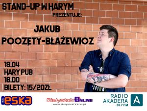 Stand-up w Harym - Jakub Poczęty Błażewicz