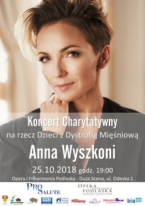 Koncert charytatywny Anny Wyszkoni na rzecz Dzieci z Dystrofią Mięśniową