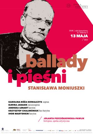 Ballady i pieśni Stanisława Moniuszki - ODWOŁANY