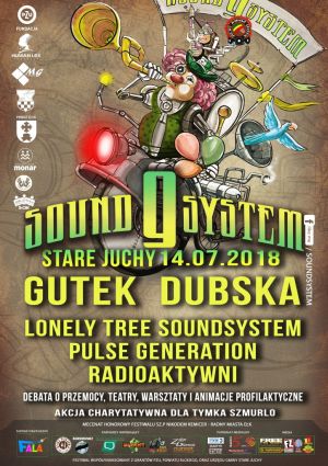 Juchy Soundsystem 2018 – Zażywam Tylko Dźwięków