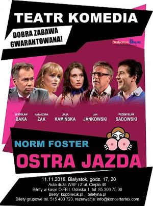 Spektakl "Ostra Jazda"