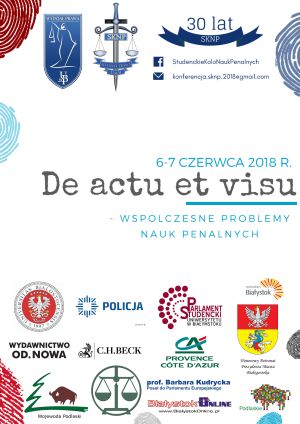 Ogólnopolska konferencja naukowa De actu et visu - współczesne problemy nauk penalnych