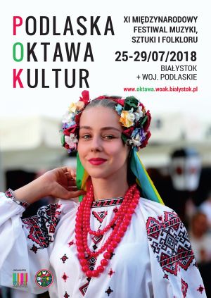 XI Międzynarodowy Festiwal Muzyki, Sztuki i Folkloru „Podlaska Oktawa Kultur”