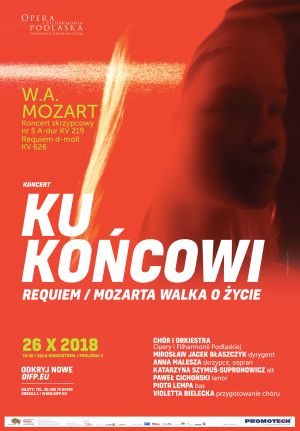 Ku Końcowi. Requiem. Mozarta walka o życie