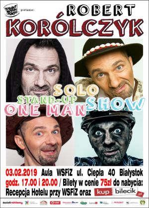 Robert Korólczyk - One Man Show