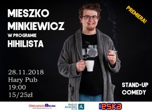 Stand-up w Harym: premiera Mieszko Minkiewicz "Hihilista"