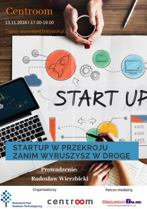 Startup w przekroju - zanim wyruszysz w drogę