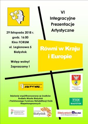 "Równi w Karaju i w Europie" VI Integracyjne Prezentacje Artystyczne