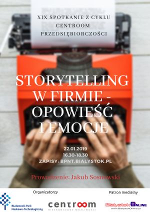 Opowieść i emocje - storytelling w firmie